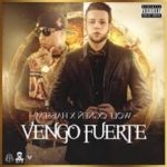 Messiah Ft Ñengo Flow - Vengo Fuerte MP3