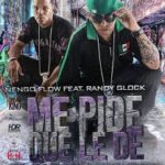 Ñengo Flow Ft. Randy Glock - Me Pide que le de MP3
